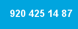920 425 14 87 920 425 14 87